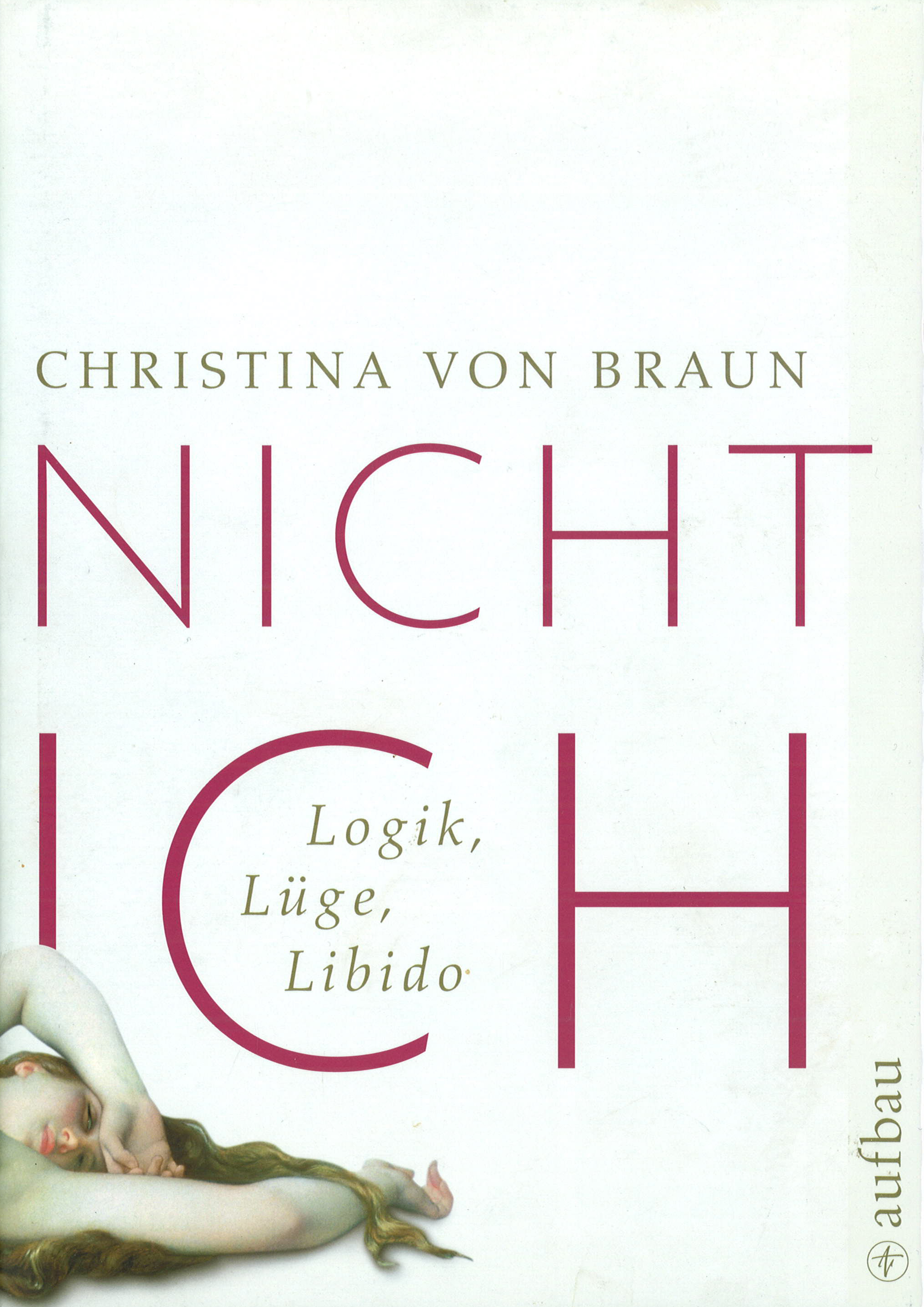 Buchcover: Christina von Braun - Nicht Ich