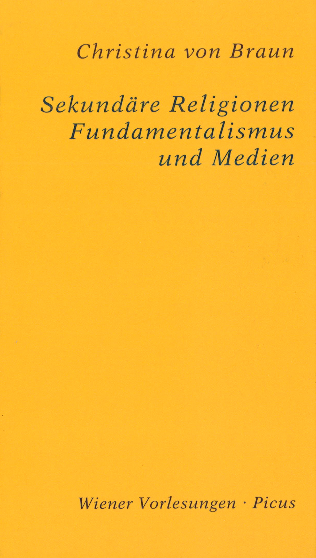 Buchcover: Christina von Braun - Sekundäre Religionen